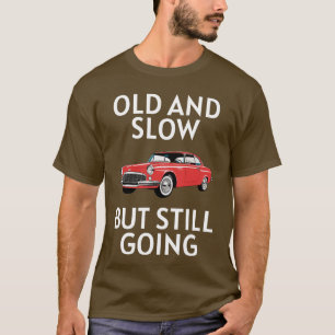 Camiseta Carro Antigo Ainda Funciona
