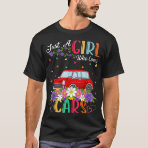 Camiseta Carro Aover Apenas Uma Menina Que Ama Carros
