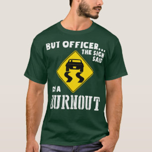 Camiseta Carro Engraçado, Mas Agente Do Sinal Disse Que Faz