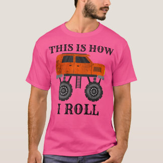 Camiseta Carro Grande Legal É Assim Que Eu Rolo Mons De Cam