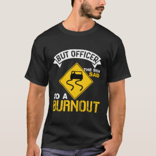 Camiseta Carro, Mas Oficial, O Sinal Disse Que Faz Uma Quei