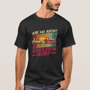 Camiseta Carros de Demolição para uma Corrida de Demolição