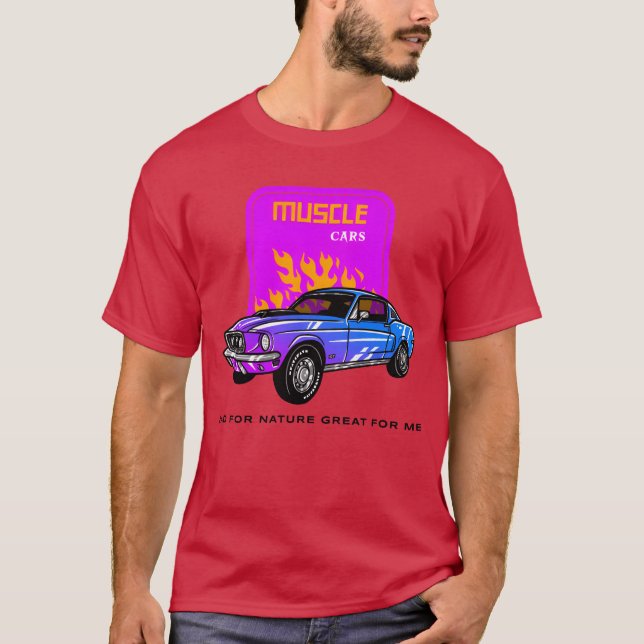 Camiseta Carros Potentes ruins para a Natureza Ótimos para  (Frente)