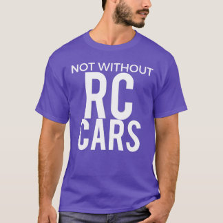 Camiseta CARROS RC não sem carros rc menino menina