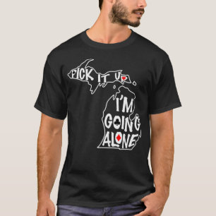 Camiseta Carta de Michigan Euchre Escolha Eu Vou Sozinho