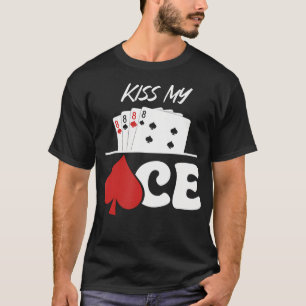 Camiseta Carta de Pôquer Kiss My Ace