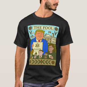Camiseta Carta de Tarot de Trump O Louco Impõe Tarifa Sobre