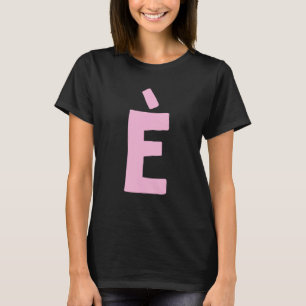 Camiseta Carta È grande e negrito a rosa