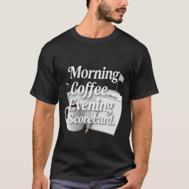 Camiseta Cartão de Pontuação de Golfe e Café para golfista