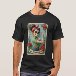 Camiseta Cartão de Tarot Mexicano Chicana La Chingona Latin