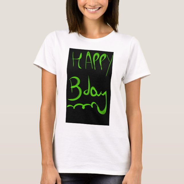 Camiseta Cartas verdes de aniversário de Feliz Bday (Frente)