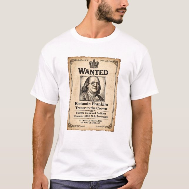 Camiseta Cartaz de Procurado Benjamin Franklin (Frente)