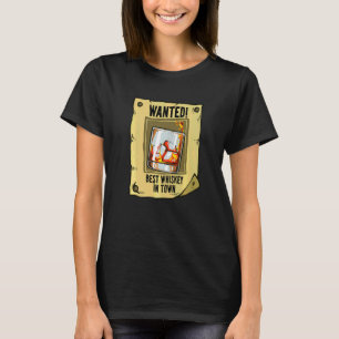 Camiseta Cartaz de Procurado Melhor Beber Whisky
