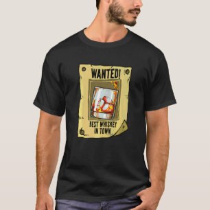 Camiseta Cartaz de Procurado Melhor Beber Whisky