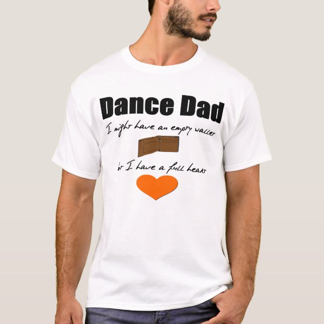Camiseta Carteira vazia do paizinho da dança, coração (Frente)