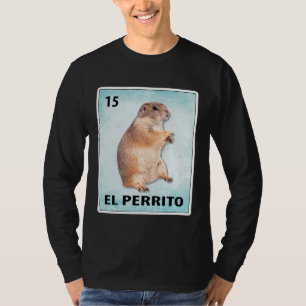 Camiseta Cartões de Cão da Pradaria Mexicano El Perrito
