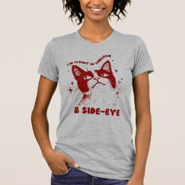 Camiseta Cartoon Cat "I'm Fluent In Sarcasm and Side-Eye"