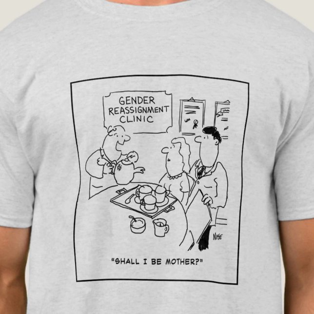 Camiseta Cartoon Clínico de Reatribuição de Gênero (Criador carregado)