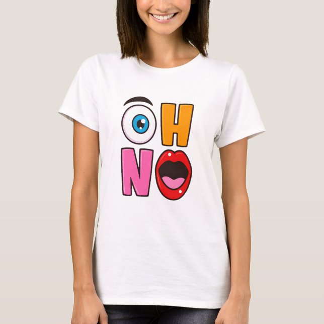 Camiseta Cartoon Divertido “Oh Não” (Frente)