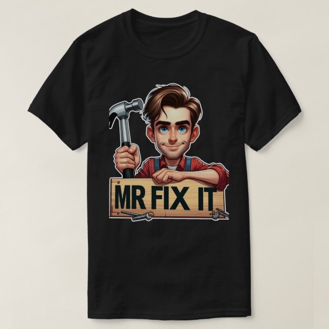 Camiseta Cartoon Handyman Segurando Hammer Com O Sr. Fix (Frente do Design)