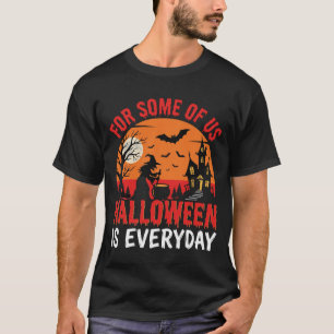Camiseta Casa Assombrada da Bruxa do Halloween é Todos os D