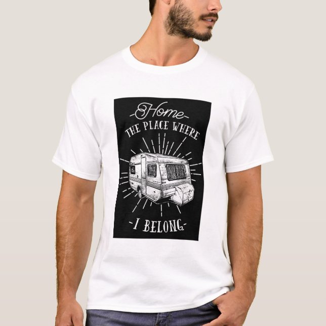 Camiseta Casa Branca De RV É Onde Eu Pertenço A Tee (Frente)