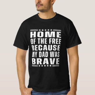Camiseta Casa dos Libertos Porque Meu Pai Era Um Veterano C