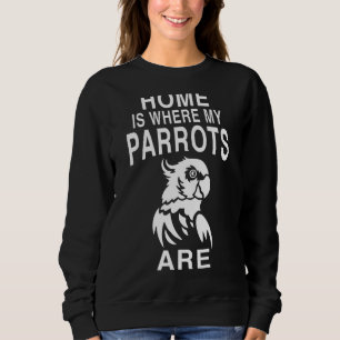Camiseta Casa É Onde Meus Papagaios Estão Pássaros 1
