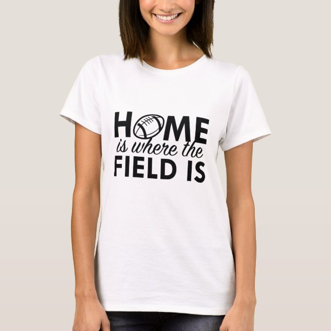 Camiseta Casa É Onde O Campo Está (Frente)