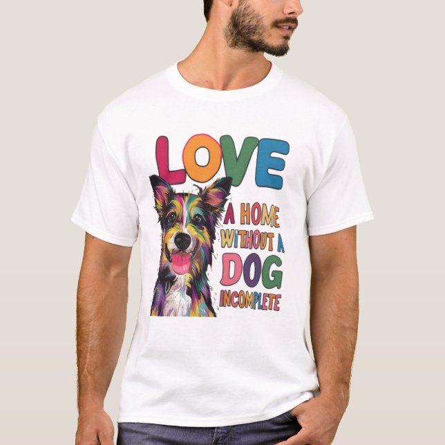 Camiseta Casa Sem Cachorro Incompleto (Frente)