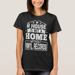 Camiseta Casa sem casa e sem vinil registra Vinyl Mu