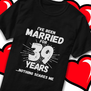 Camiseta Casado 39 Anos Engraçado 39º Aniversário de Casame