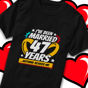 Camiseta Casado 47 Anos Engraçado 47.º Aniversário de Casam