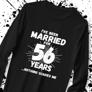 Camiseta Casais Casados 56 Anos - 56 Anos Engraçados