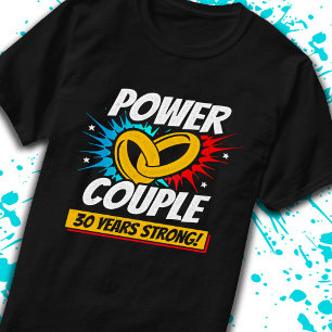 Camiseta Casais Casados no 30º Aniversário 30 Anos Fortes