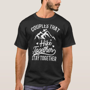 Camiseta Casais Que Andam Juntos Fiquem Juntos Em Combinaçã