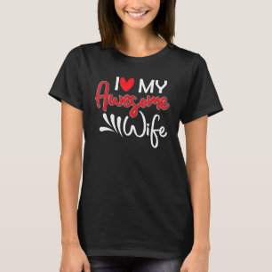 Camiseta Casal Engraçado Dizendo Que Eu Amo Meu Incrível Pa