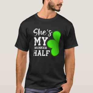 Camiseta Casal Shamrock Ela é a minha Rua seca meio engraça