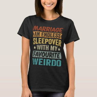 Camiseta Casamento E Sono Sem Fim Com O Meu Favorito