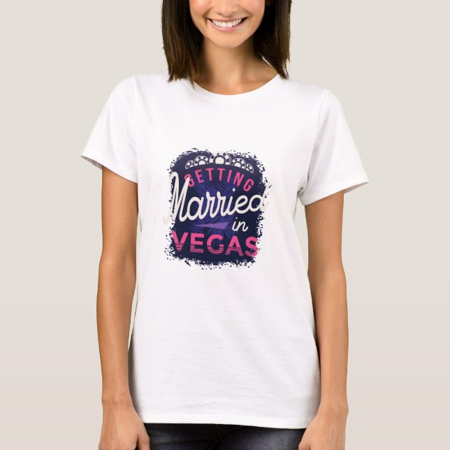 Camiseta Casando noiva em Vegas (Frente)