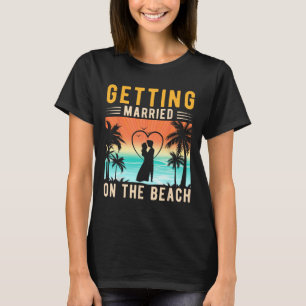 Camiseta Casando-Se Na Noiva Da Praia E Na Bache Do Groom