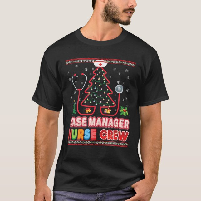 Camiseta Case Manager Nurse Crew Christmas Tree Stethoscope (Frente)
