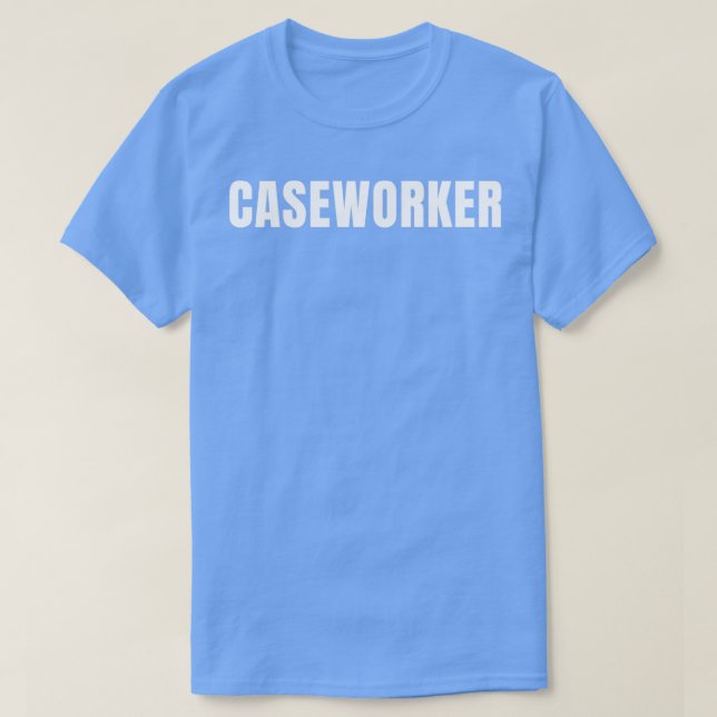 Camiseta Caseworker Funny Job Profissão De Título De Aniver (Frente do Design)