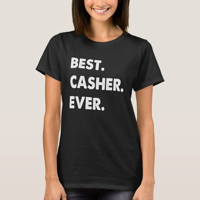 Camiseta Casher Profissão Melhor Caixeiro Nunca (Frente)