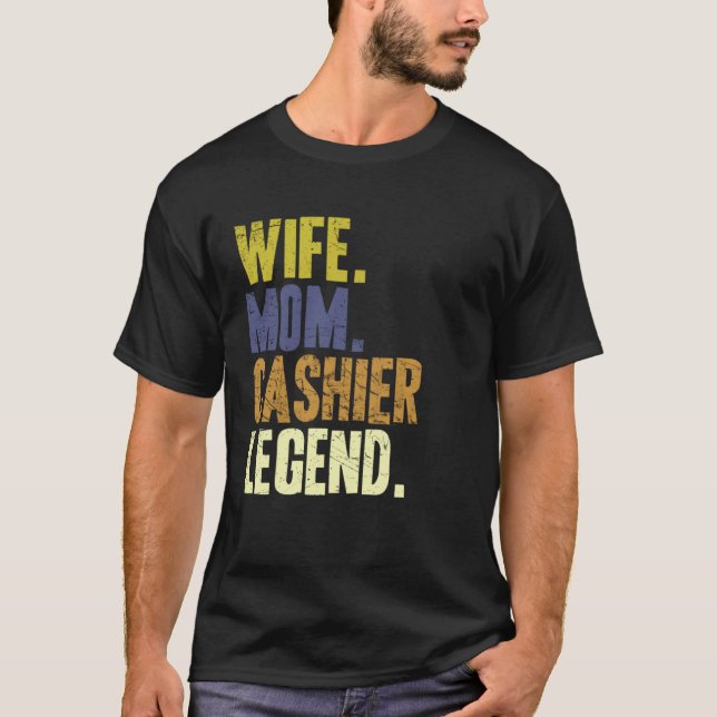 Camiseta Cashier Mother Wife Mom Cashier (Frente)