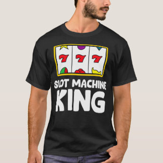 Camiseta Casino Gambling Slot Machine King 