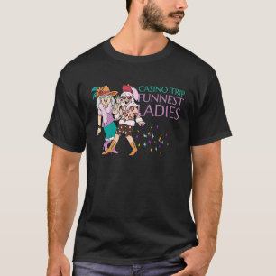 Camiseta Casino Trip Funnest Damas Mais velho Senhoras Dive