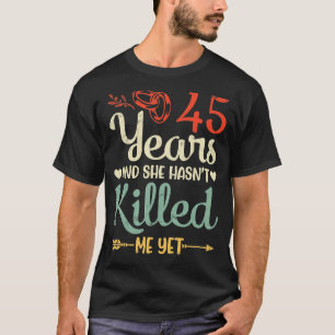 Camiseta Casou 45 anos e ainda não me casou