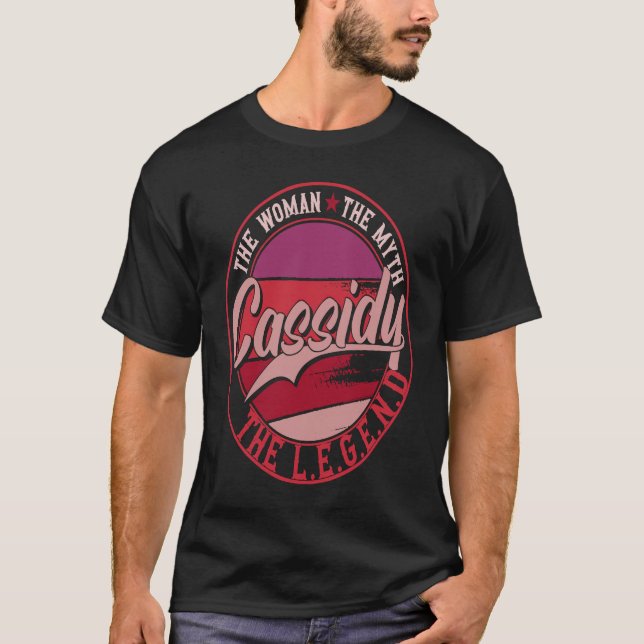Camiseta Cassidy, a Senhora do Mito, a Lenda (Frente)