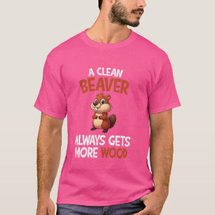 Camiseta Castor engraçado, castor limpo sempre ganha mais m
